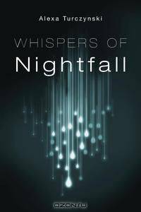 Whispers of Nightfall