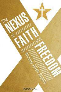 The Nexus of Faith and Freedom