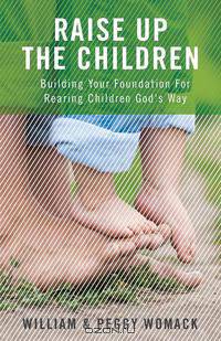 Raise Up the Children