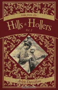 Tales from the Hills & Hollers, Volume 2