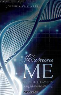 Illumine Me