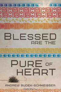 Blessed Are the Pure of Heart