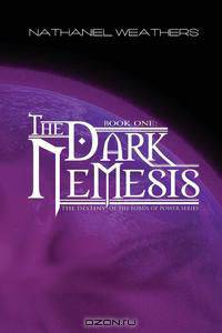 The Dark Nemesis