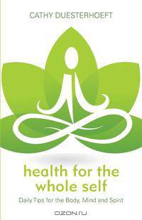 Health for the Whole Self
