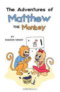 The Adventures of Matthew the Monkey