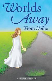 Worlds Away from Home