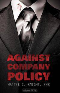 Against Company Policy