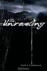 The Unraveling