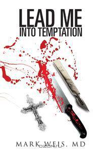 Lead Me Into Temptation