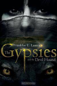 The Gypsies and the Devil Hound