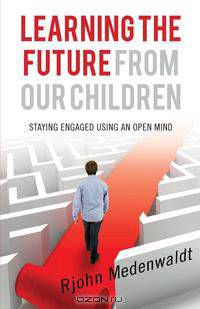 Learning the Future from Our Children