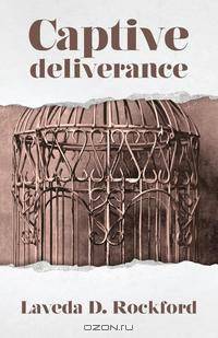 Captive Deliverance