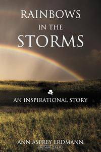 Rainbows in the Storms