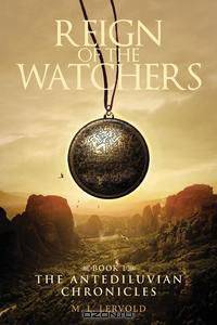 Reign of the Watchers, Book 1