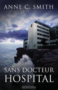 Sans Docteur Hospital