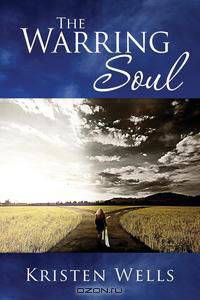 The Warring Soul