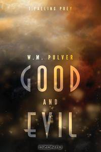Good and Evil