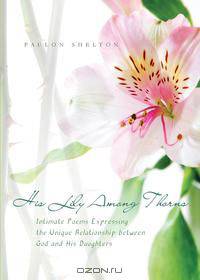 His Lily Among Thorns