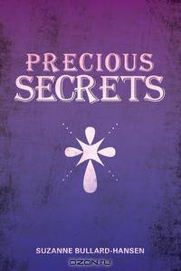 Precious Secrets