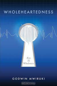 Wholeheartedness