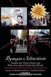 Dystopia and Education