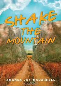Shake the Mountain