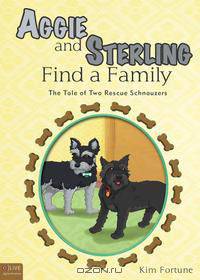 Aggie and Sterling Find a Family