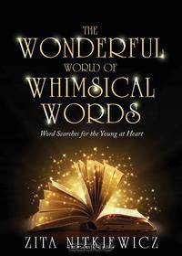 The Wonderful World of Whimsical Words