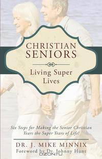 Christian Seniors Living Super Lives