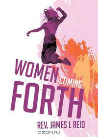 Women Coming Forth
