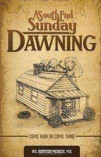 A South End Sunday Dawning