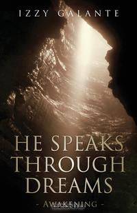 He Speaks Through Dreams