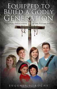 Equipped to Build a Godly Generation