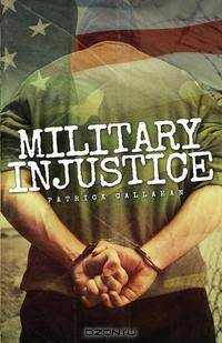 Military Injustice