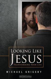 Looking Like Jesus