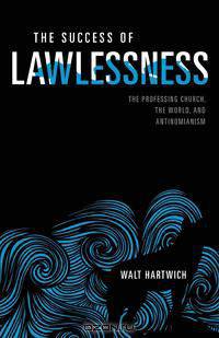 The Success of Lawlessness