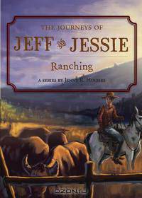 The Journeys of Jeff and Jessie, Book 3