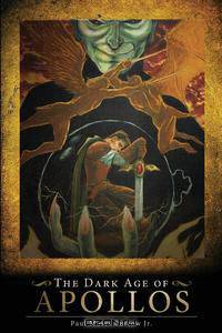 The Dark Age of Apollos