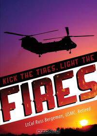 Kick the Tires, Light the Fires