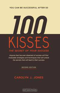 100 Kisses, the Secret of Your Success
