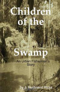 Children of the Swamp, Second Edition
