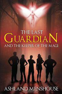 The Last Guardian and the Keeper of the Magi