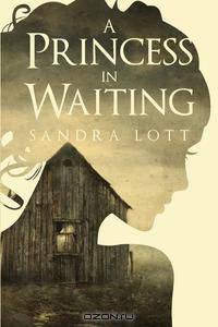 A Princess in Waiting