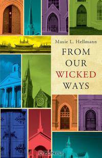 From Our Wicked Ways