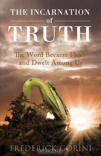 The Incarnation of Truth