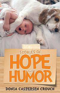 Stories of Hope and Humor