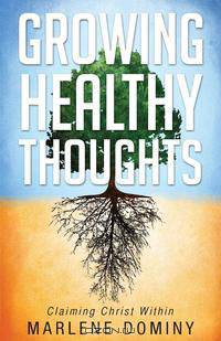 Growing Healthy Thoughts