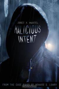 Malicious Intent