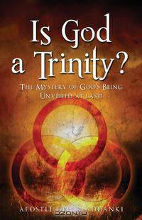 Is God a Trinity?