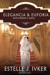 Elegancia y Euforia / Elegance and Ecstasy